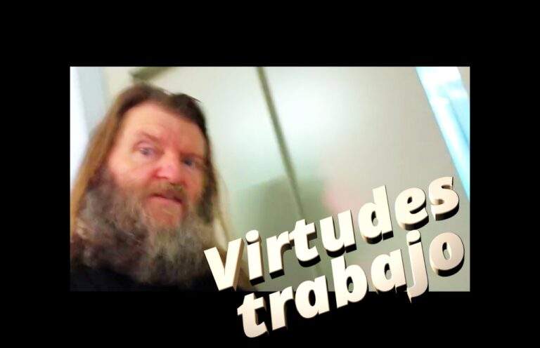 REFRANERO : 3 virtudes del trabajo. 230725 eai